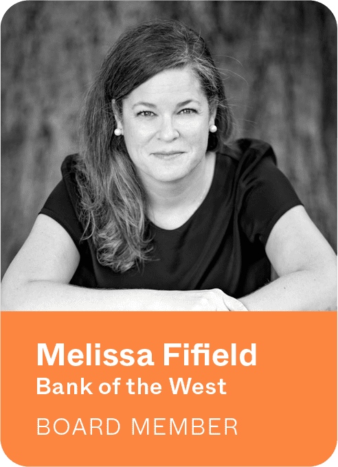 Melissa Fifield - Bank of the west - Board Member